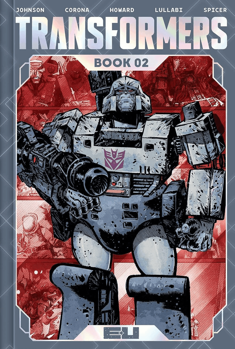Transformers Deluxe Edition Book Two Hardcover